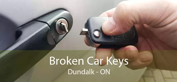 Broken Car Keys Dundalk - ON