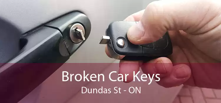Broken Car Keys Dundas St - ON