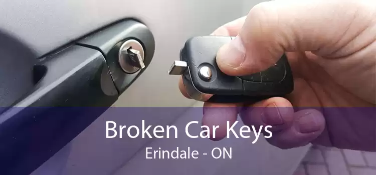 Broken Car Keys Erindale - ON