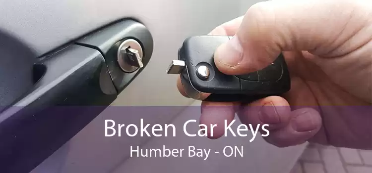Broken Car Keys Humber Bay - ON