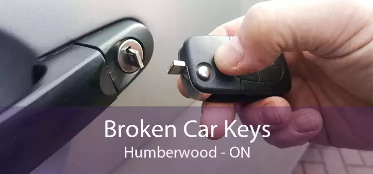 Broken Car Keys Humberwood - ON