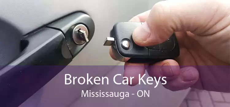 Broken Car Keys Mississauga - ON