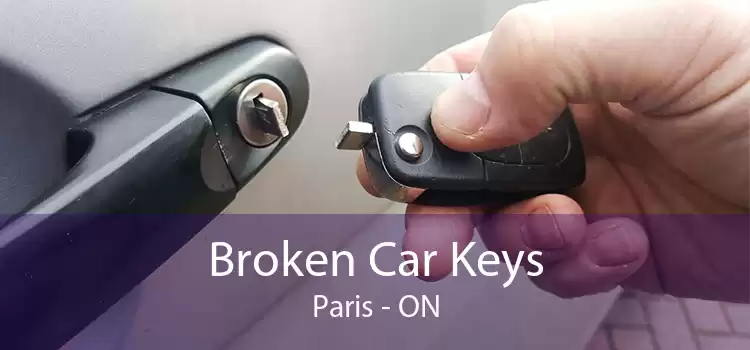 Broken Car Keys Paris - ON