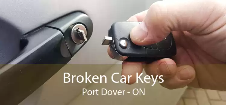 Broken Car Keys Port Dover - ON