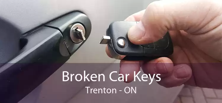 Broken Car Keys Trenton - ON
