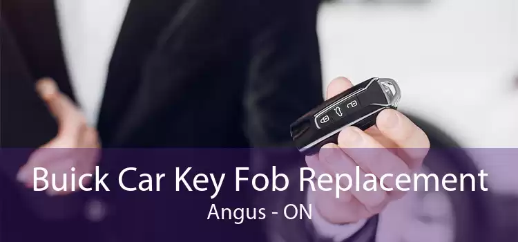 Buick Car Key Fob Replacement Angus - ON