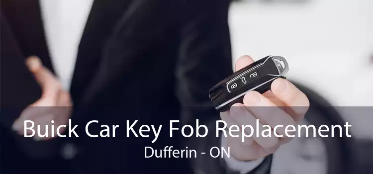 Buick Car Key Fob Replacement Dufferin - ON