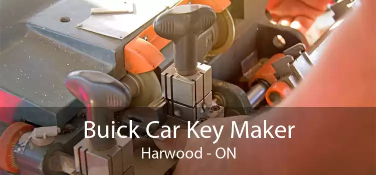 Buick Car Key Maker Harwood - ON