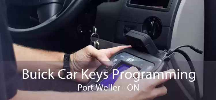 Buick Car Keys Programming Port Weller - ON