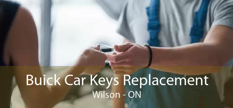 Buick Car Keys Replacement Wilson - ON