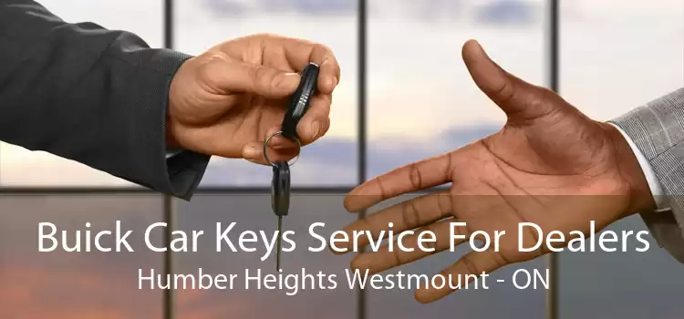 Buick Car Keys Service For Dealers Humber Heights Westmount - ON