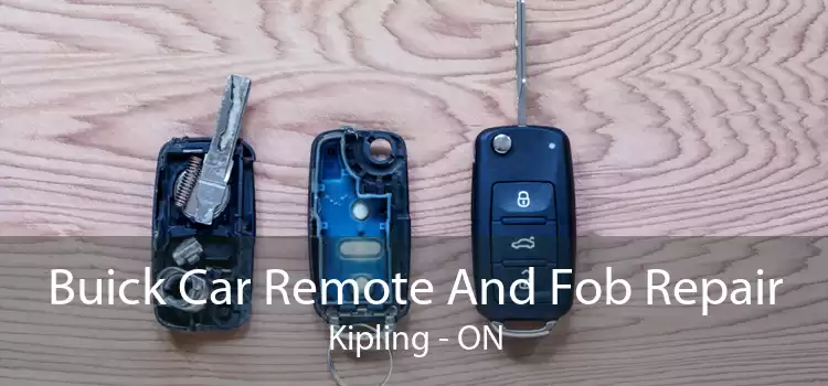 Buick Car Remote And Fob Repair Kipling - ON