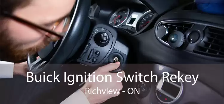 Buick Ignition Switch Rekey Richview - ON