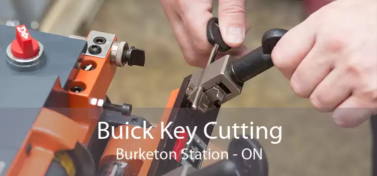 Buick Key Cutting Burketon Station - ON