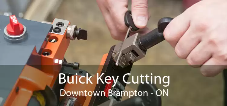 Buick Key Cutting Downtown Brampton - ON