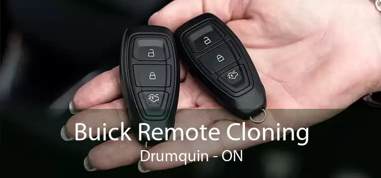 Buick Remote Cloning Drumquin - ON