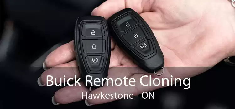 Buick Remote Cloning Hawkestone - ON