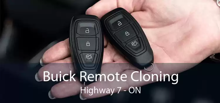 Buick Remote Cloning Highway 7 - ON