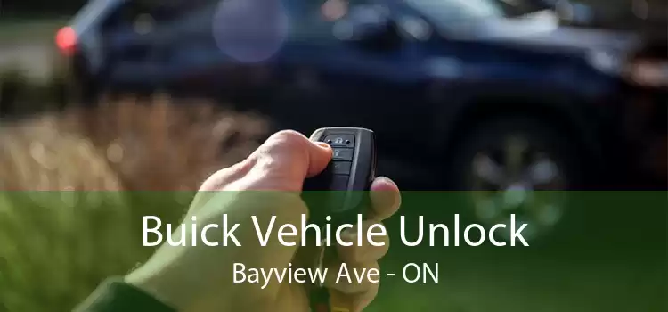 Buick Vehicle Unlock Bayview Ave - ON