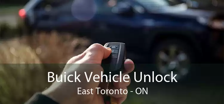 Buick Vehicle Unlock East Toronto - ON