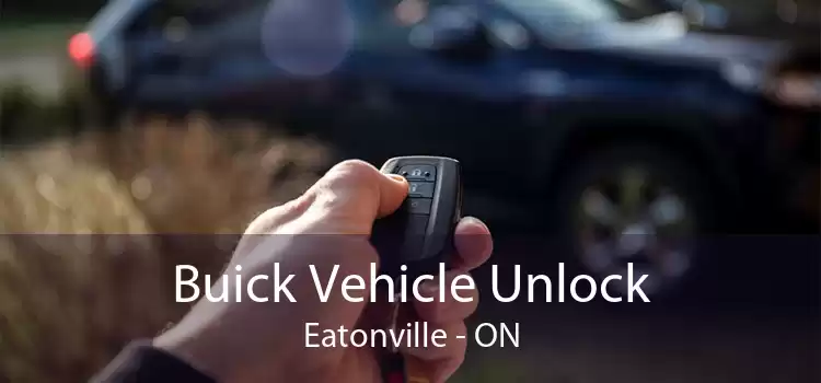 Buick Vehicle Unlock Eatonville - ON