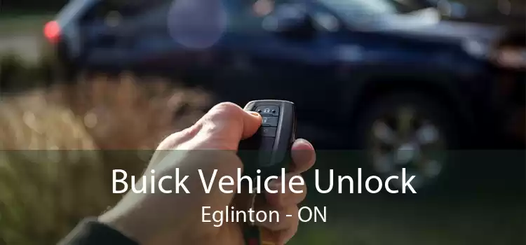 Buick Vehicle Unlock Eglinton - ON