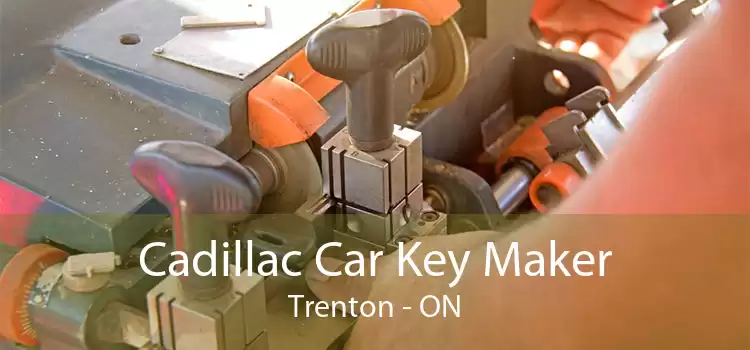 Cadillac Car Key Maker Trenton - ON