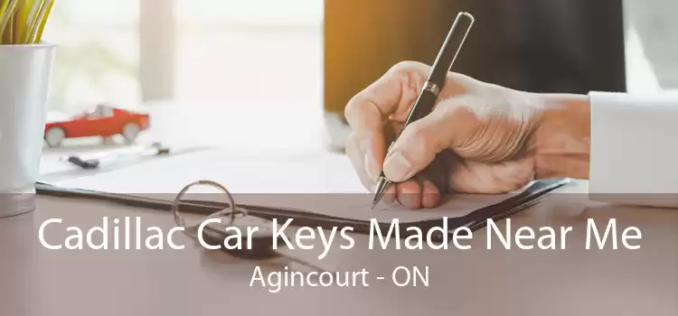 Cadillac Car Keys Made Near Me Agincourt - ON
