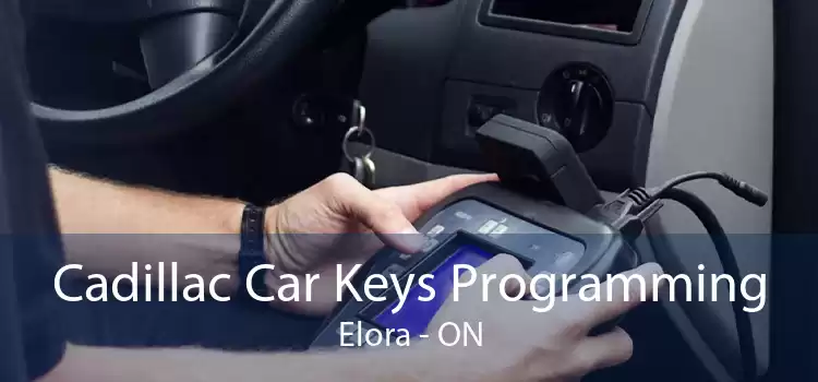 Cadillac Car Keys Programming Elora - ON