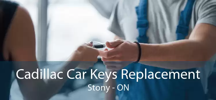 Cadillac Car Keys Replacement Stony - ON
