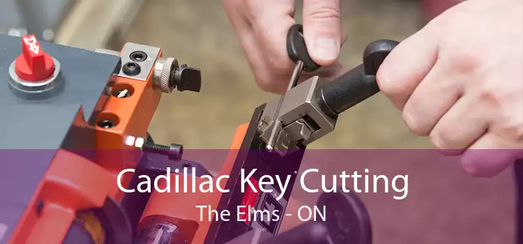 Cadillac Key Cutting The Elms - ON