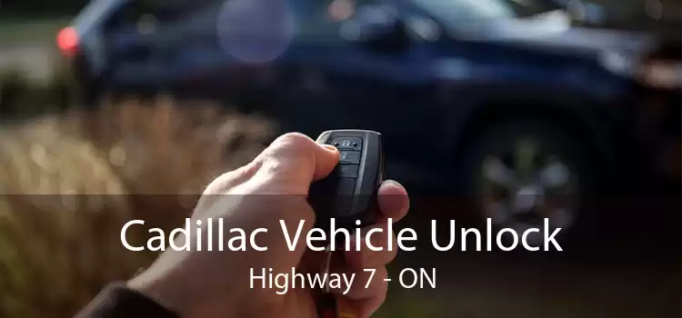 Cadillac Vehicle Unlock Highway 7 - ON