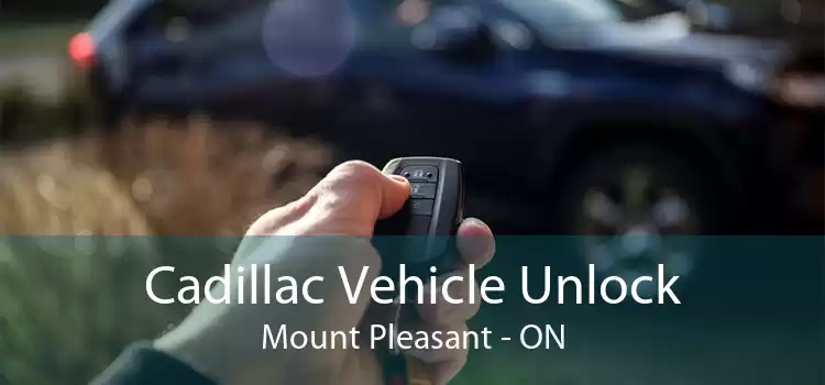 Cadillac Vehicle Unlock Mount Pleasant - ON