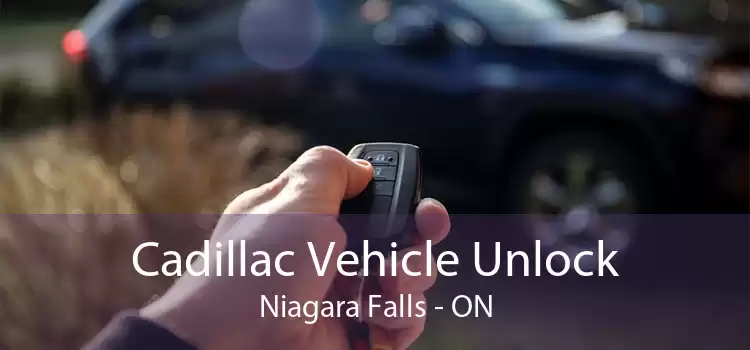 Cadillac Vehicle Unlock Niagara Falls - ON