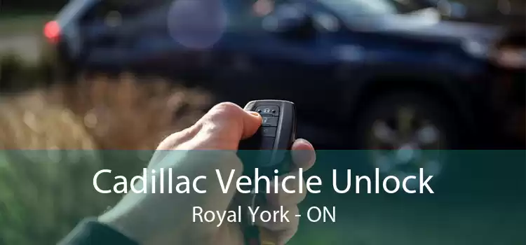 Cadillac Vehicle Unlock Royal York - ON