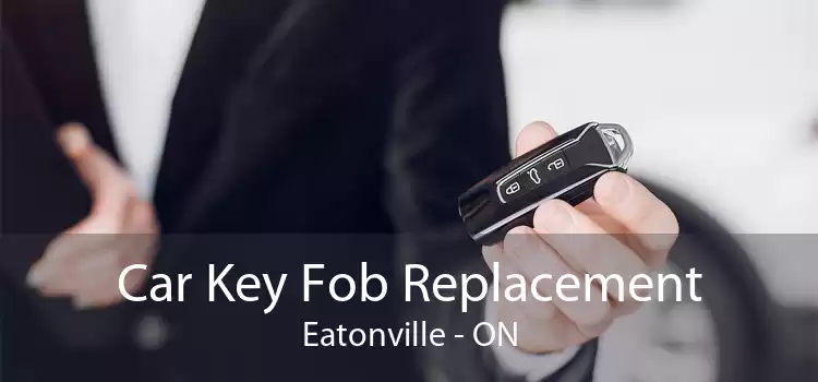 Car Key Fob Replacement Eatonville - ON