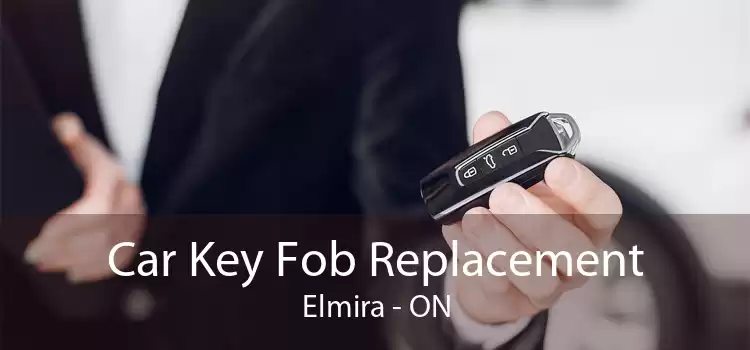 Car Key Fob Replacement Elmira - ON