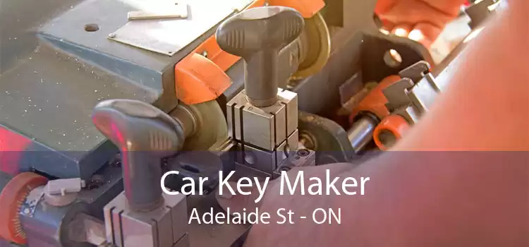 Car Key Maker Adelaide St - ON