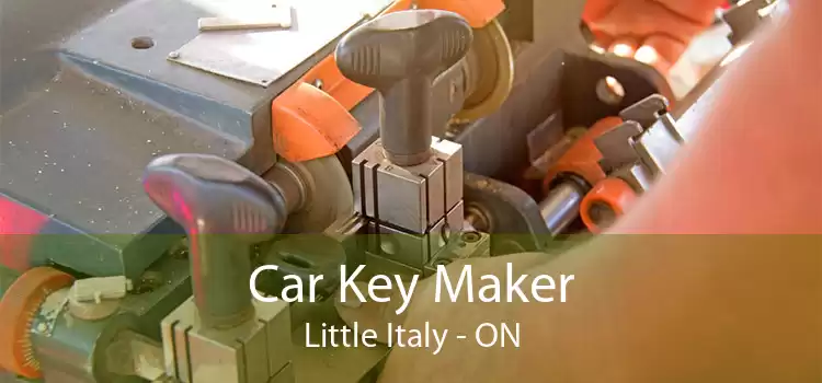 Car Key Maker Little Italy - ON
