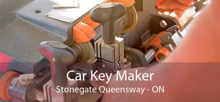 Car Key Maker Stonegate Queensway - ON
