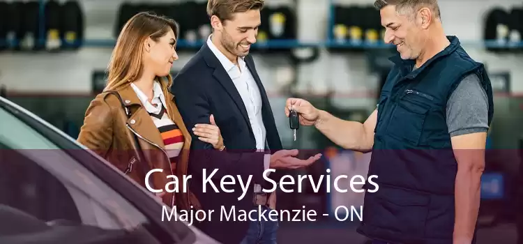 Car Key Services Major Mackenzie - ON