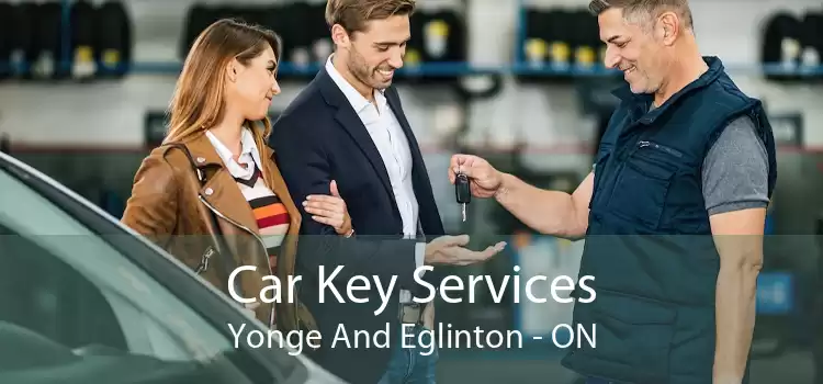 Car Key Services Yonge And Eglinton - ON