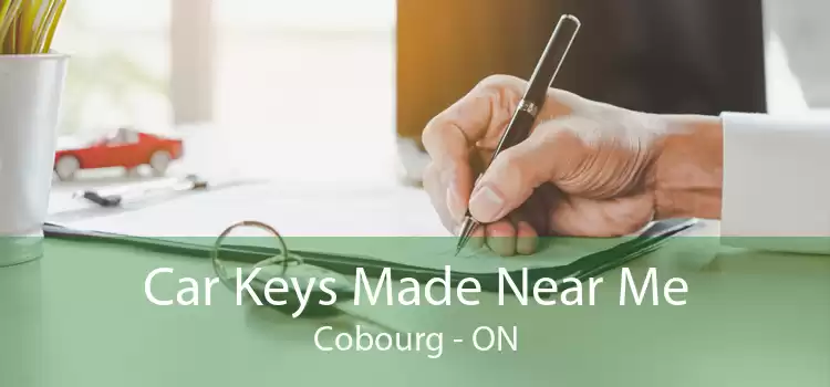Car Keys Made Near Me Cobourg - ON