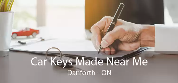 Car Keys Made Near Me Danforth - ON