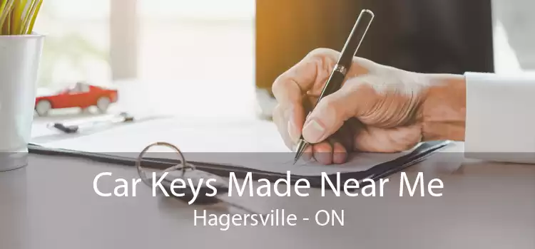 Car Keys Made Near Me Hagersville - ON