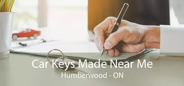 Car Keys Made Near Me Humberwood - ON