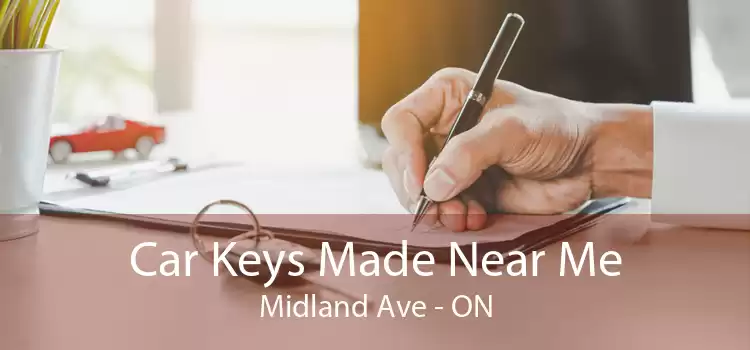 Car Keys Made Near Me Midland Ave - ON