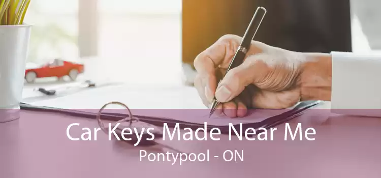 Car Keys Made Near Me Pontypool - ON