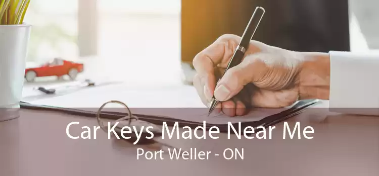 Car Keys Made Near Me Port Weller - ON