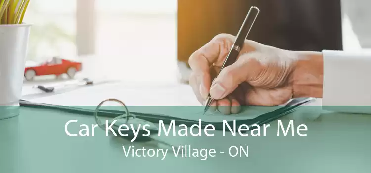 Car Keys Made Near Me Victory Village - ON